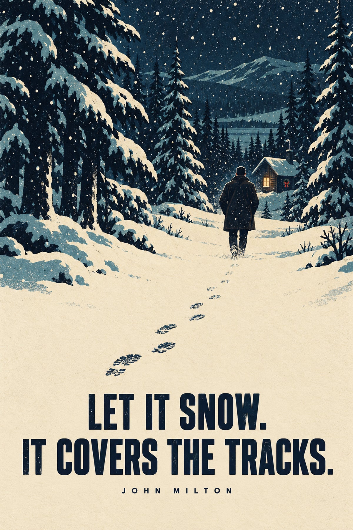 John Milton Christmas Card - Let It Snow